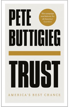 Trust: America's Best Chance